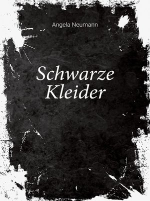 cover image of Schwarze Kleider